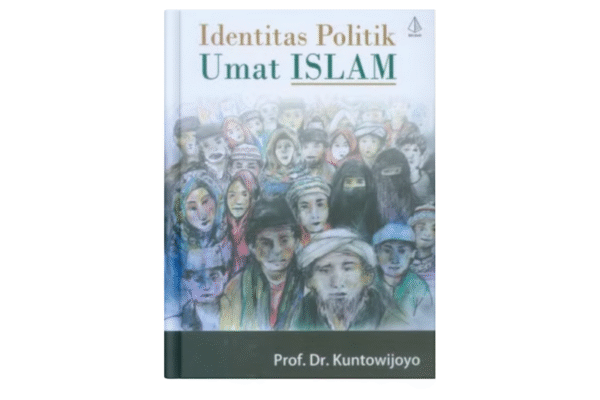Identitas Politik Umat Islam